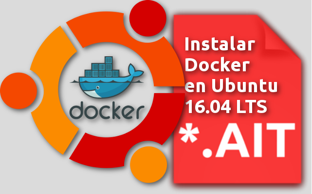 Instalar Docker en Ubuntu 16.04 LTS