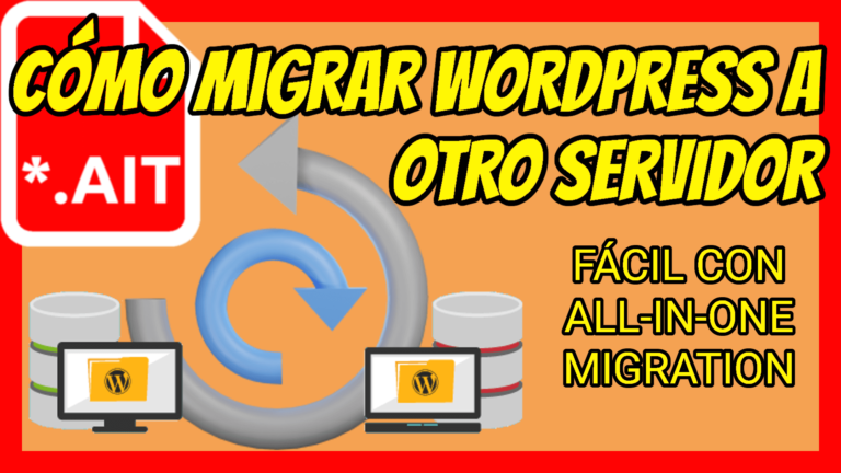 ¿Cómo migrar WordPress a otro servidor?
